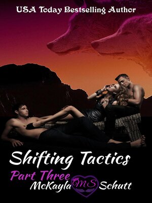 cover image of Shifting Tactics Part Three